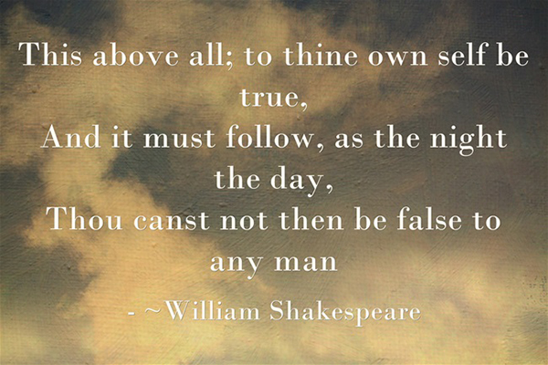To Thine Ownself be true 2